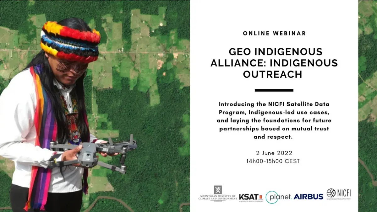 NICFI Satellite Data Program & GEO Indigenous Alliance: Indigenous outreach