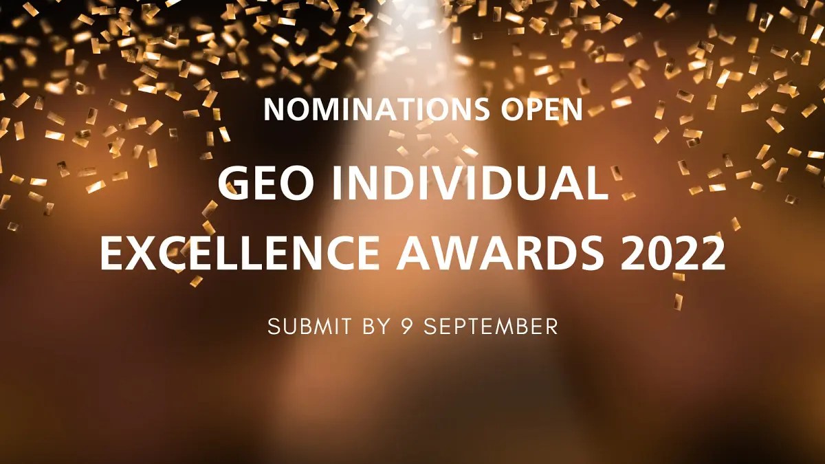 Nominations open for GEO Individual Excellence Awards 2022