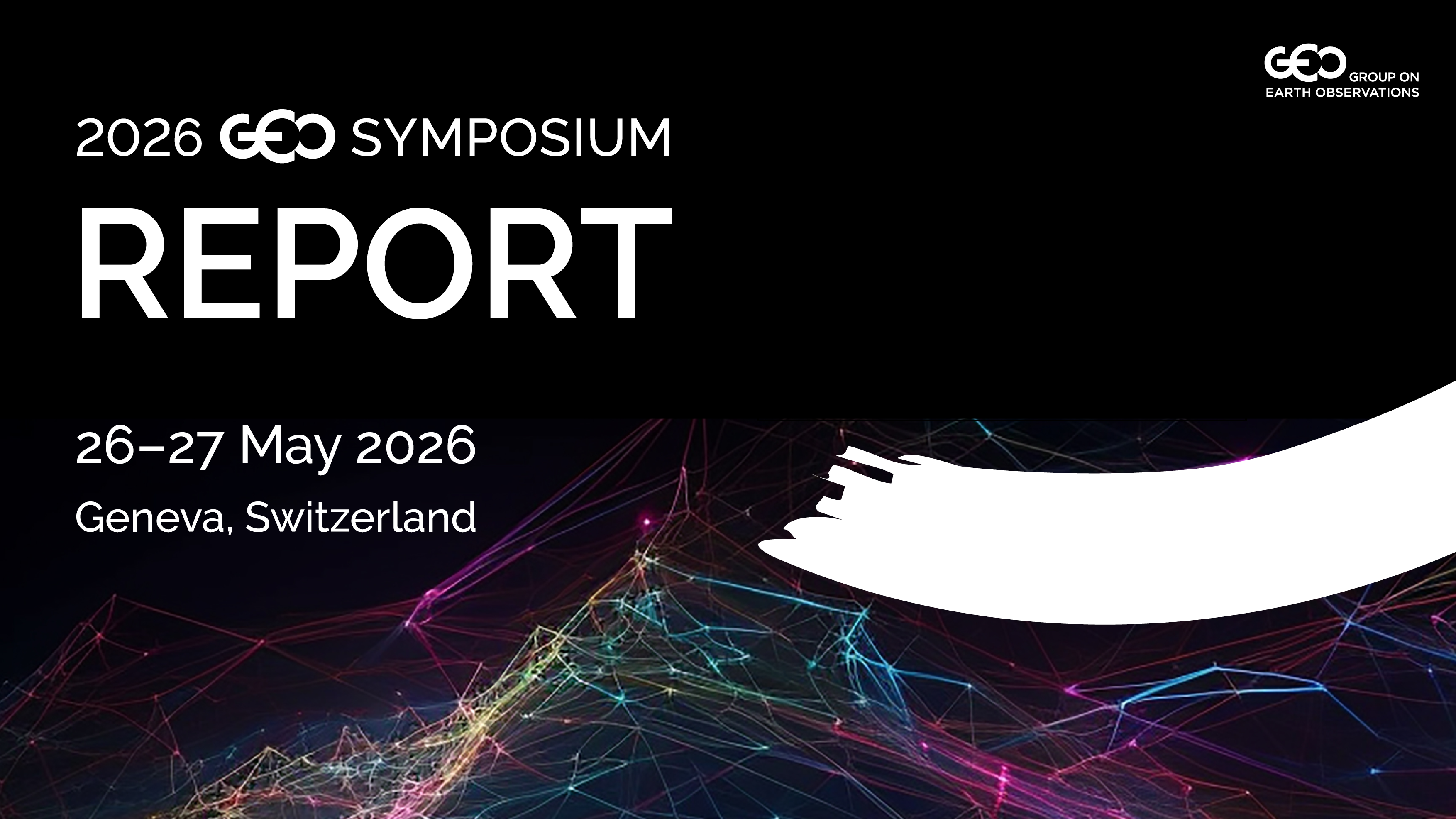 The 2026 GEO Symposium Report is now available